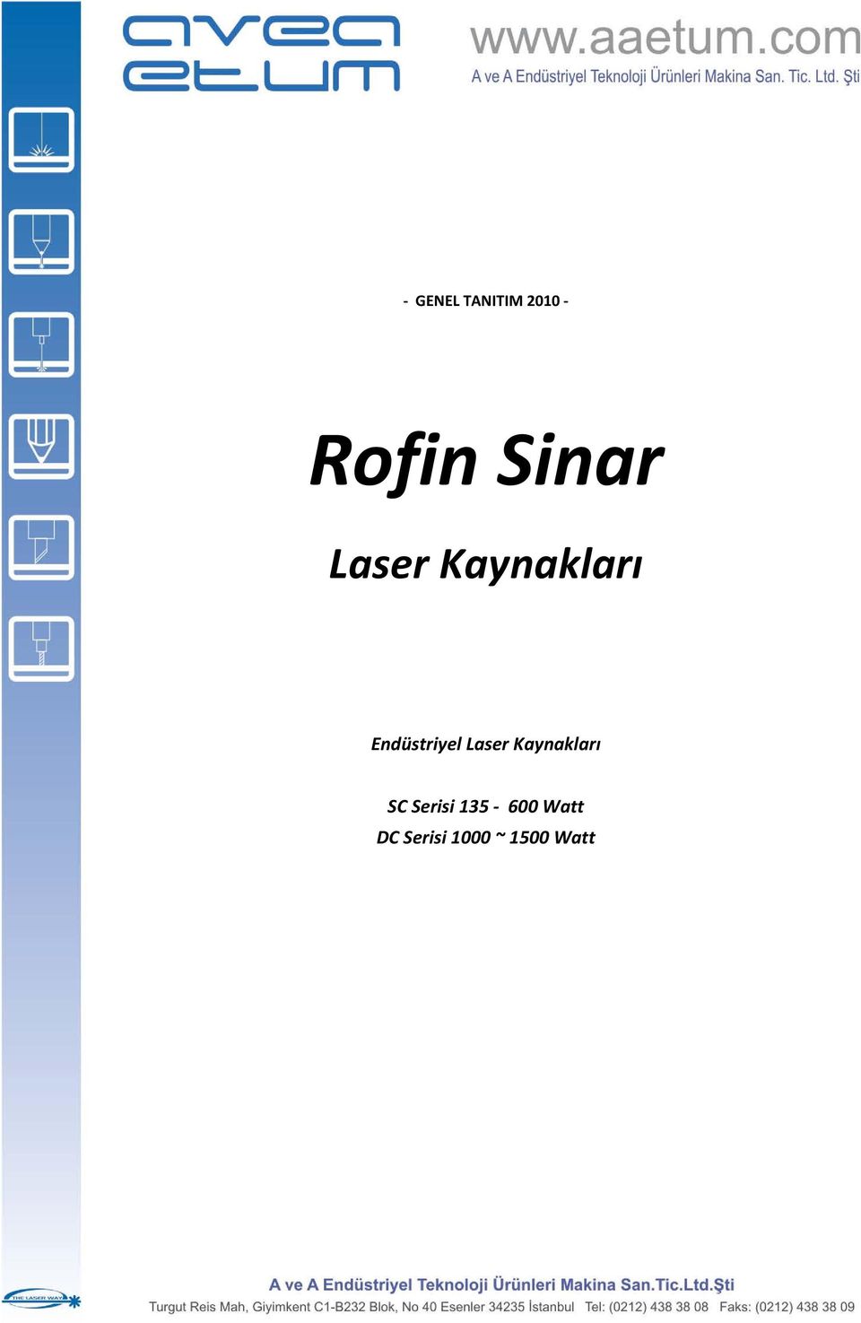 Endüstriyel Laser Kaynakları SC