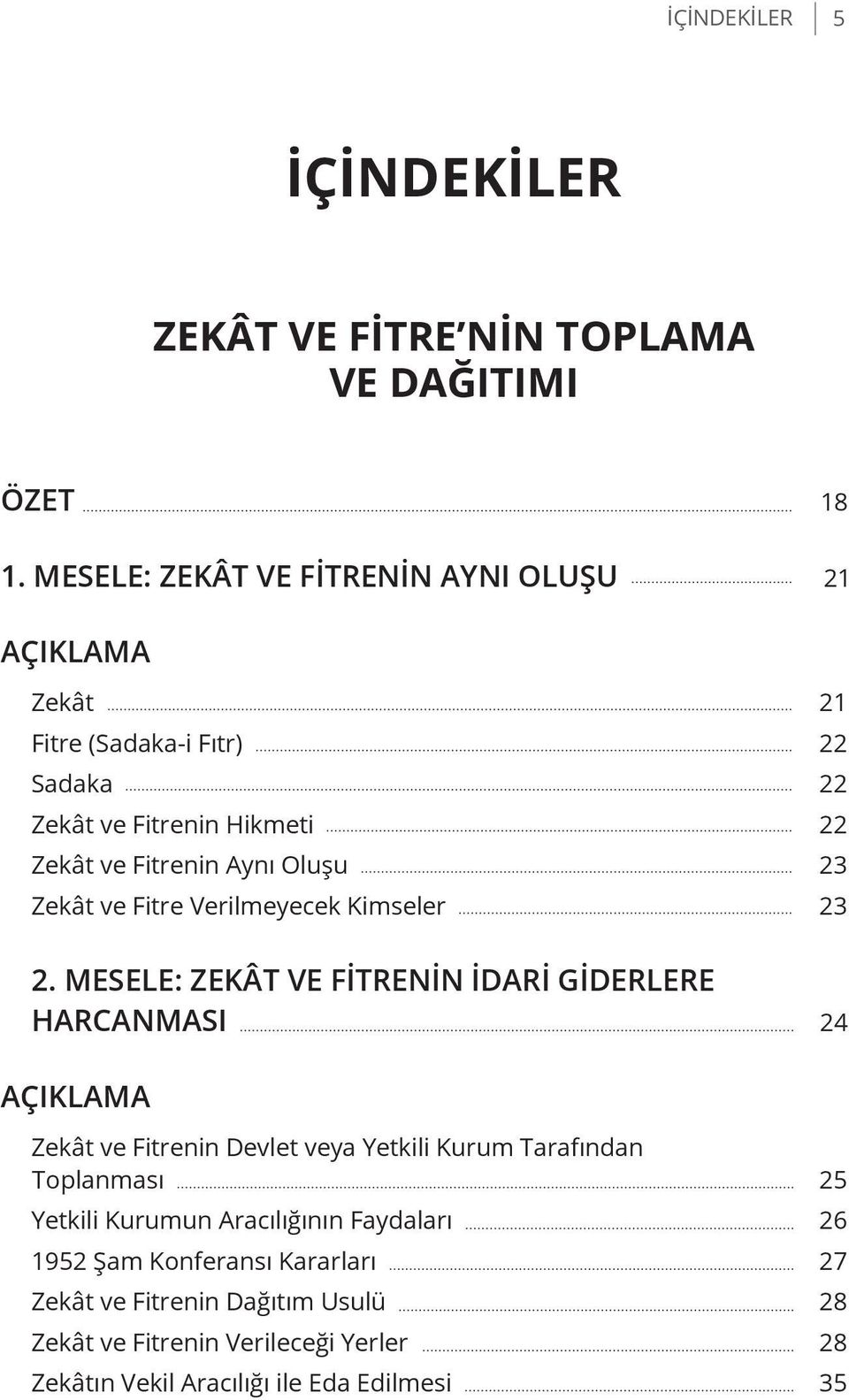 23 Zekât ve Fitre Verilmeyecek Kimseler 23 2.