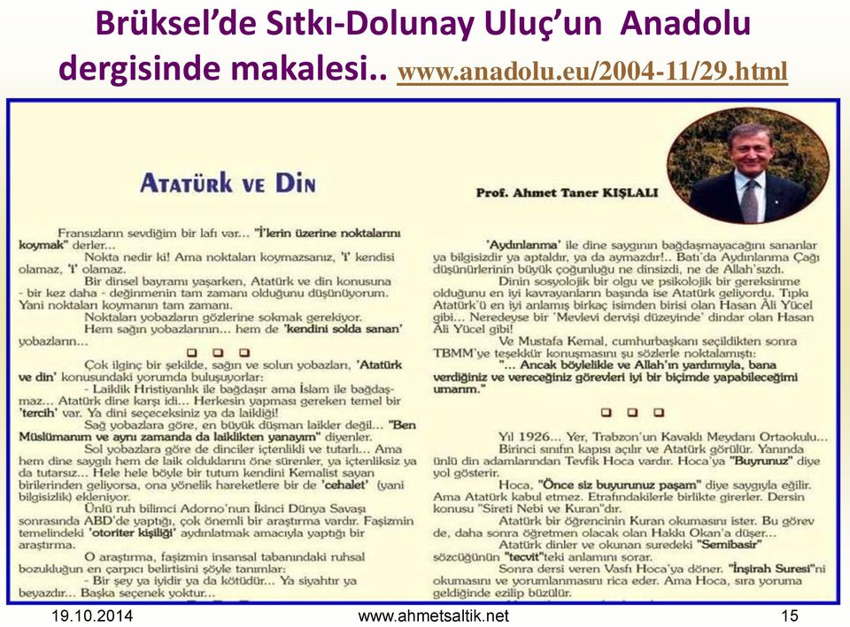 . www.anadolu.eu/2004-11/29.