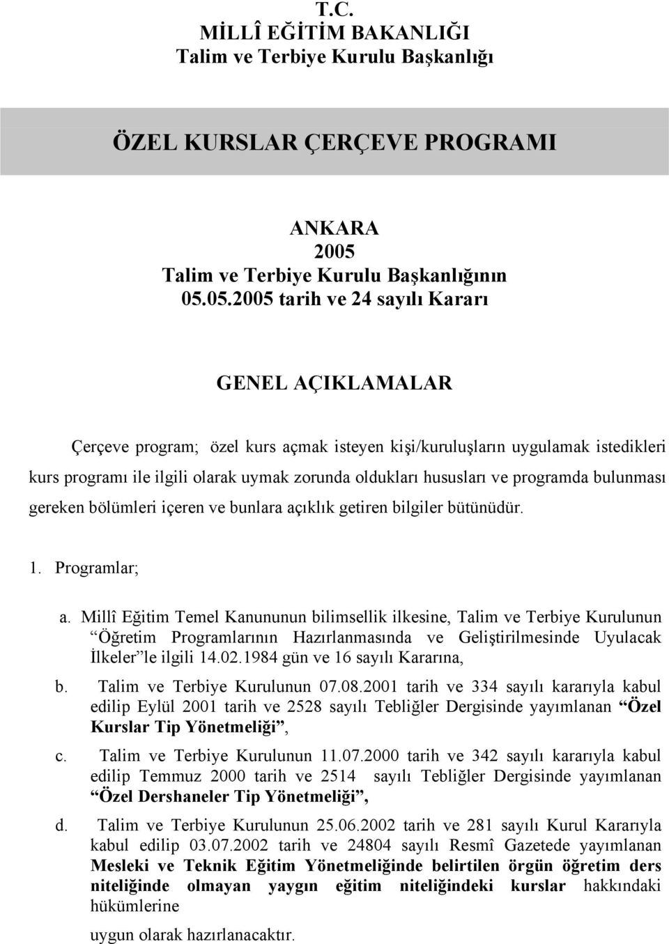 ÖZEL KURSLAR ÇERÇEVE PROGRAMI - PDF Ücretsiz indirin