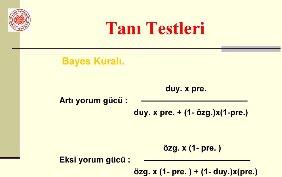 )x(1-pre.) özg. x (1- pre.