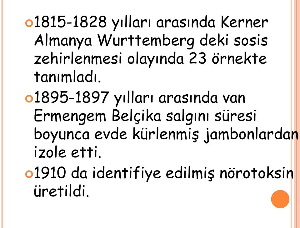 1895-1897 yılları arasında van Ermengem Belçika salgını süresi