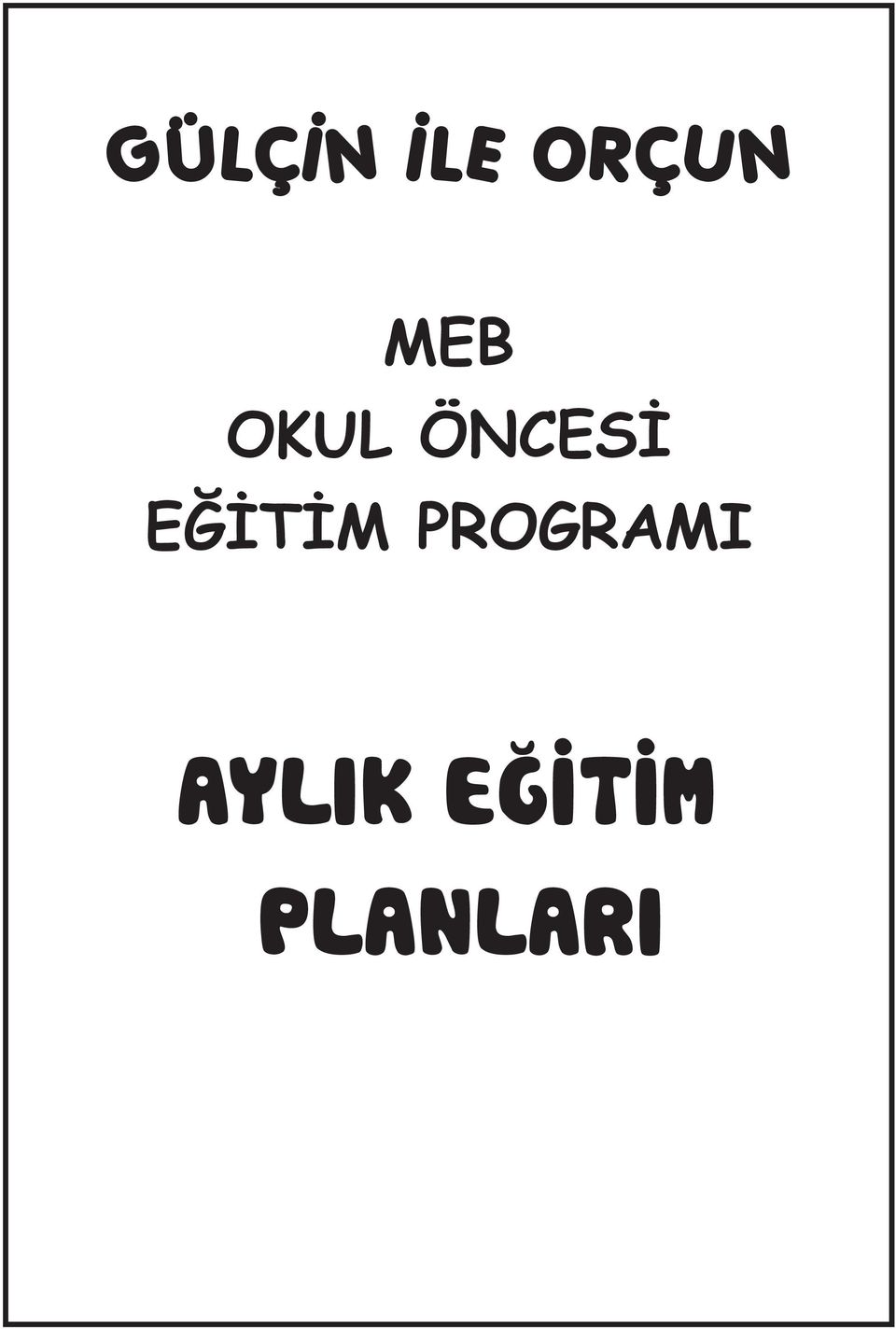 EĞİTİM PROGRAMI