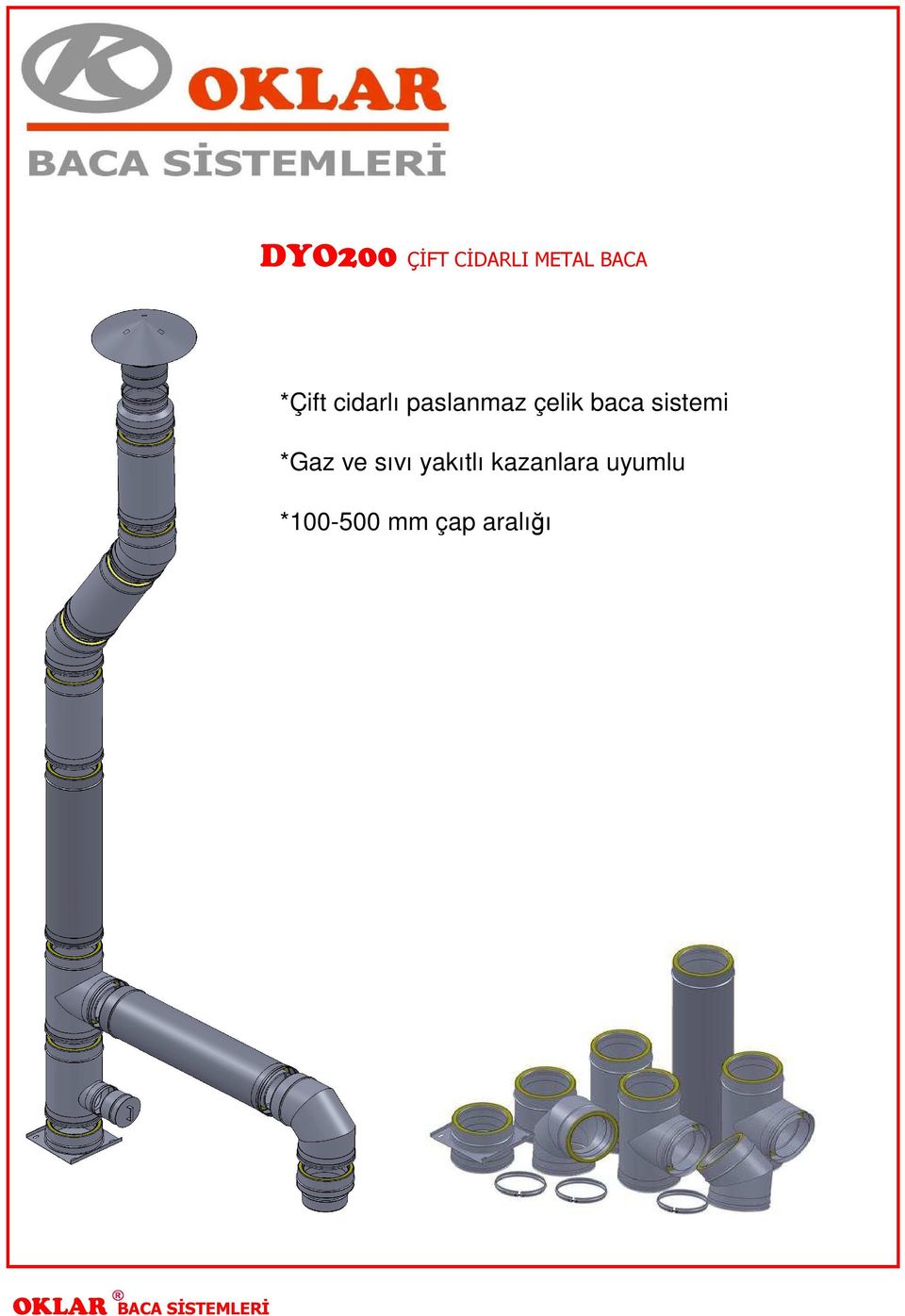 sistemi *Gaz ve sıvı yakıtlı