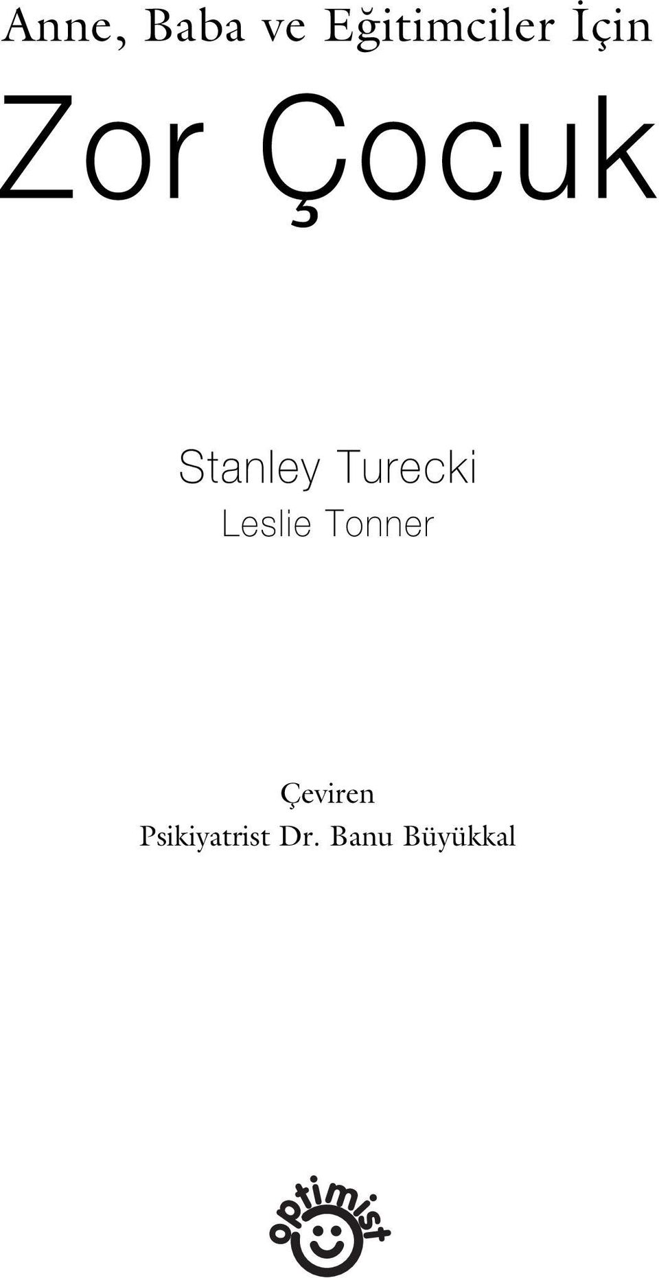 Turecki Leslie Tonner