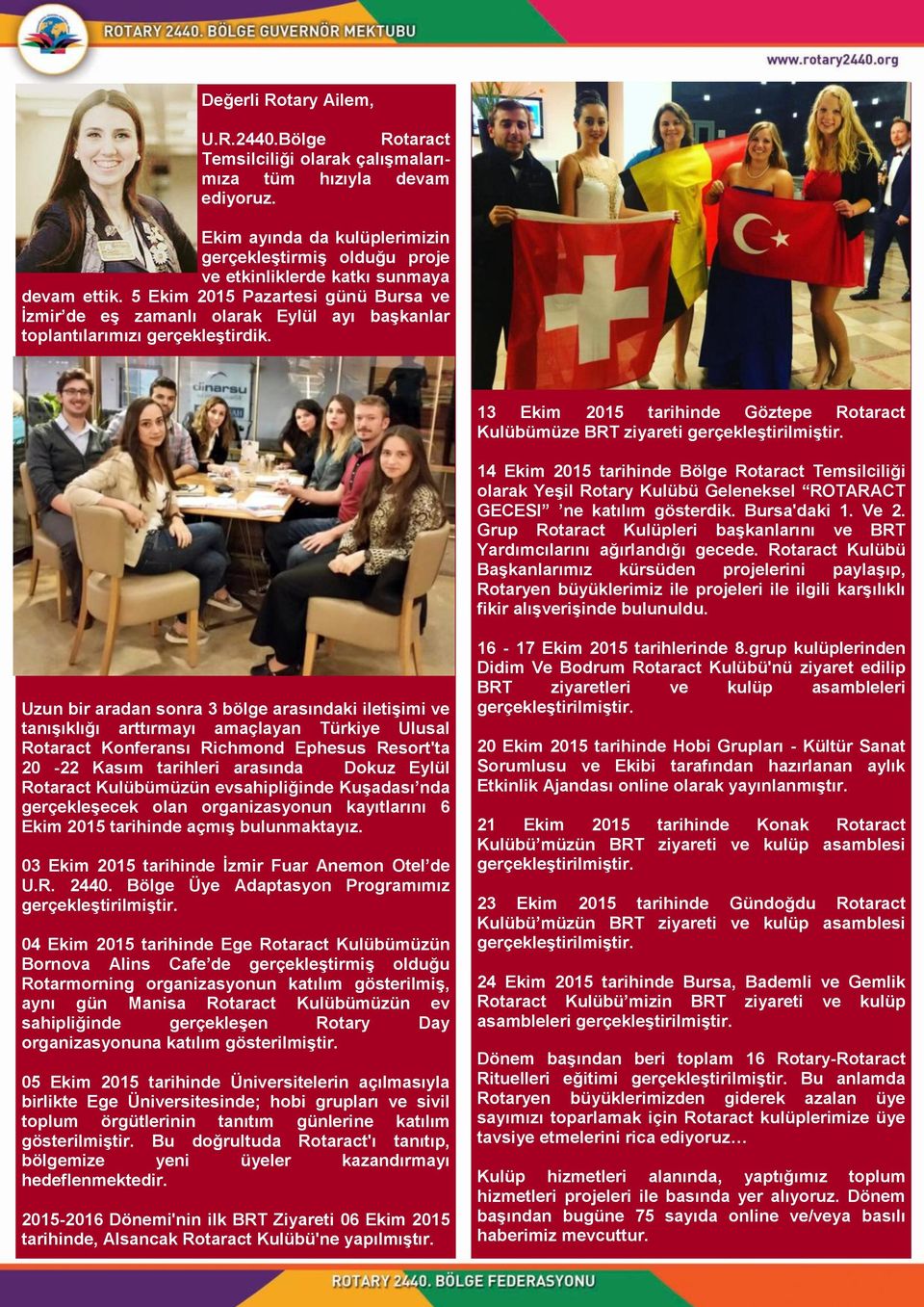 5 Ekim 2015 Pazartesi günü Bursa ve İzmir de eş zamanlı olarak Eylül ayı başkanlar toplantılarımızı gerçekleştirdik.