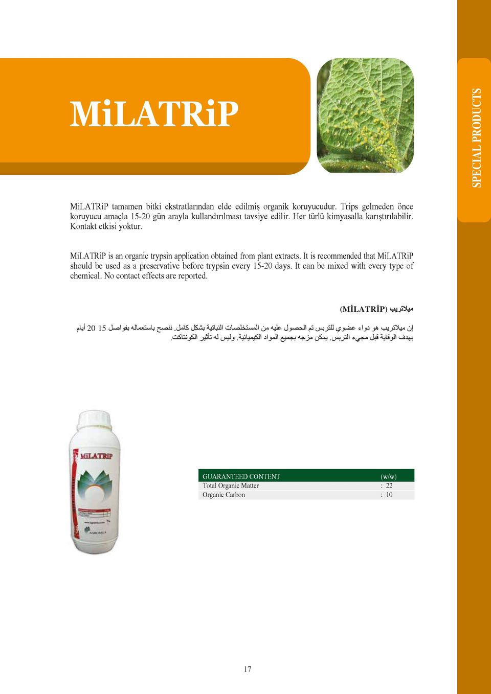 trypsin application obtained from plant extracts It is recommended that MiLATRiP should be used as a preservative before trypsin every