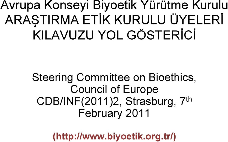 Committee on Bioethics, Council of Europe