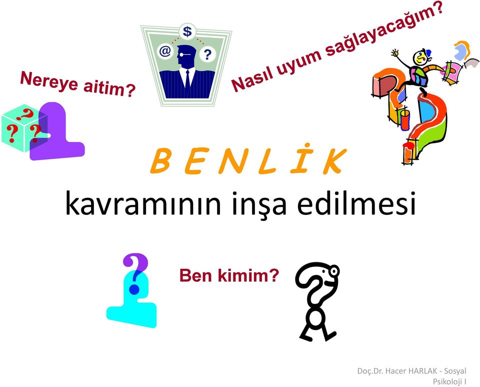 kimim? Doç.Dr.