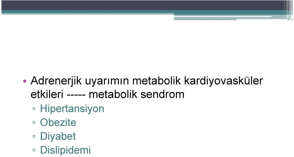 ----- metabolik sendrom