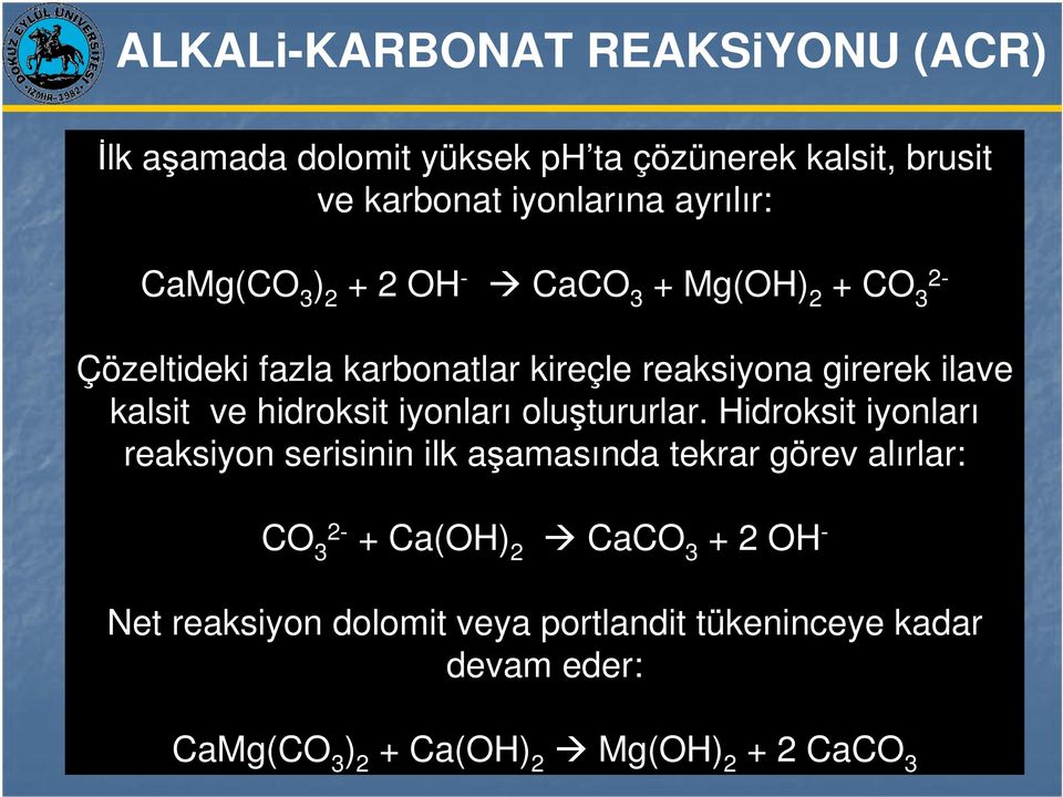 hidroksit iyonları oluştururlar.