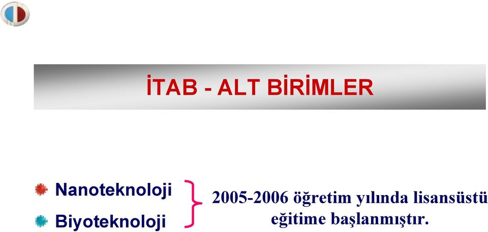Biyoteknoloji 2005-2006
