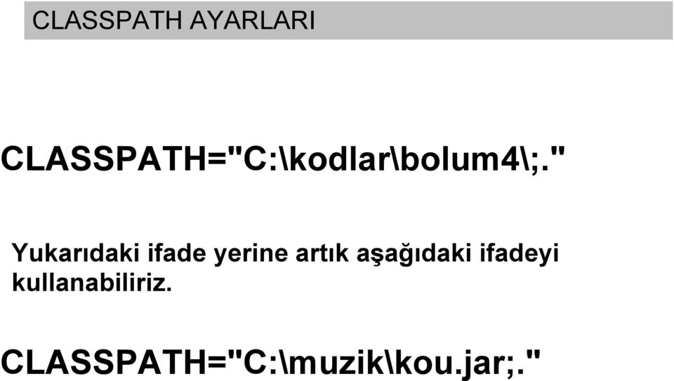 " Yukarıdaki ifade yerine artık