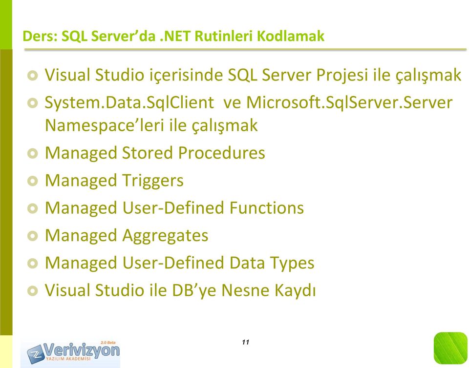 System.Data.SqlClient ve Microsoft.SqlServer.