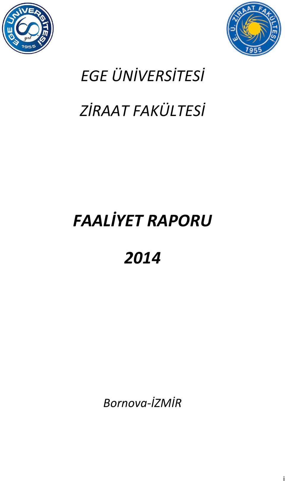 FAALİYET RAPORU