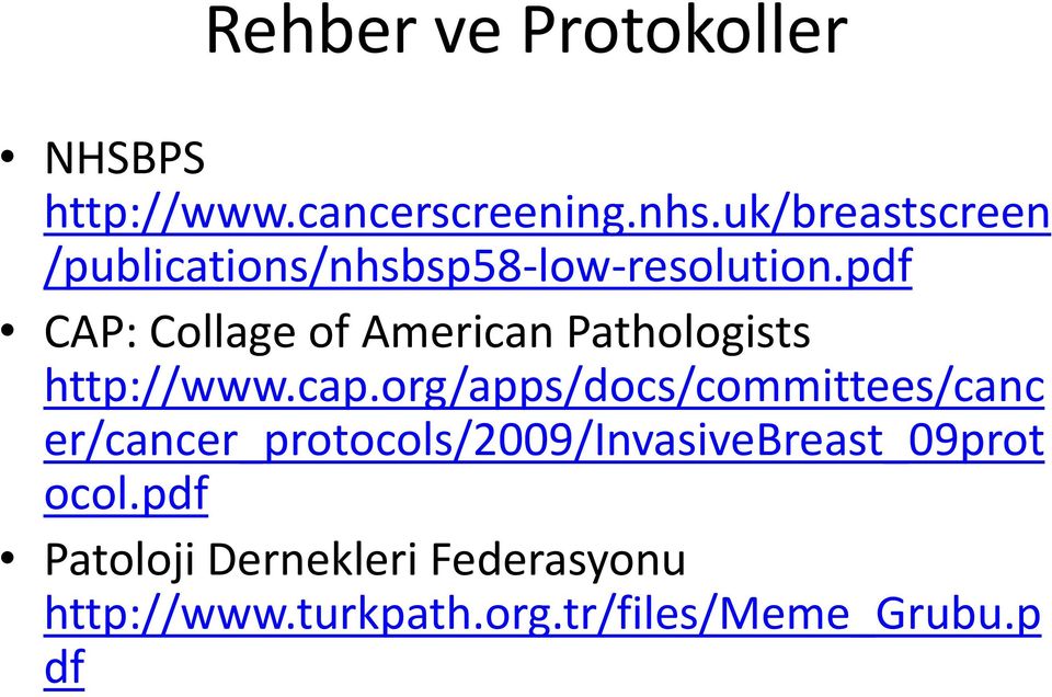 pdf CAP: Collage of American Pathologists http://www.cap.
