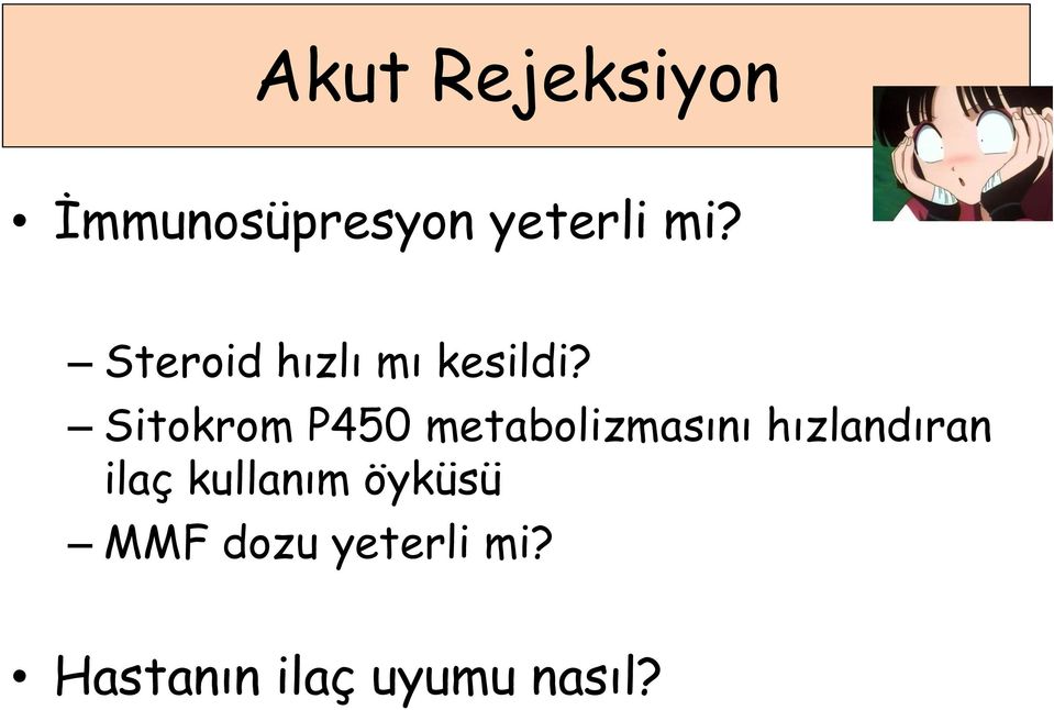 Sitokrom P450 metabolizmasını hızlandıran