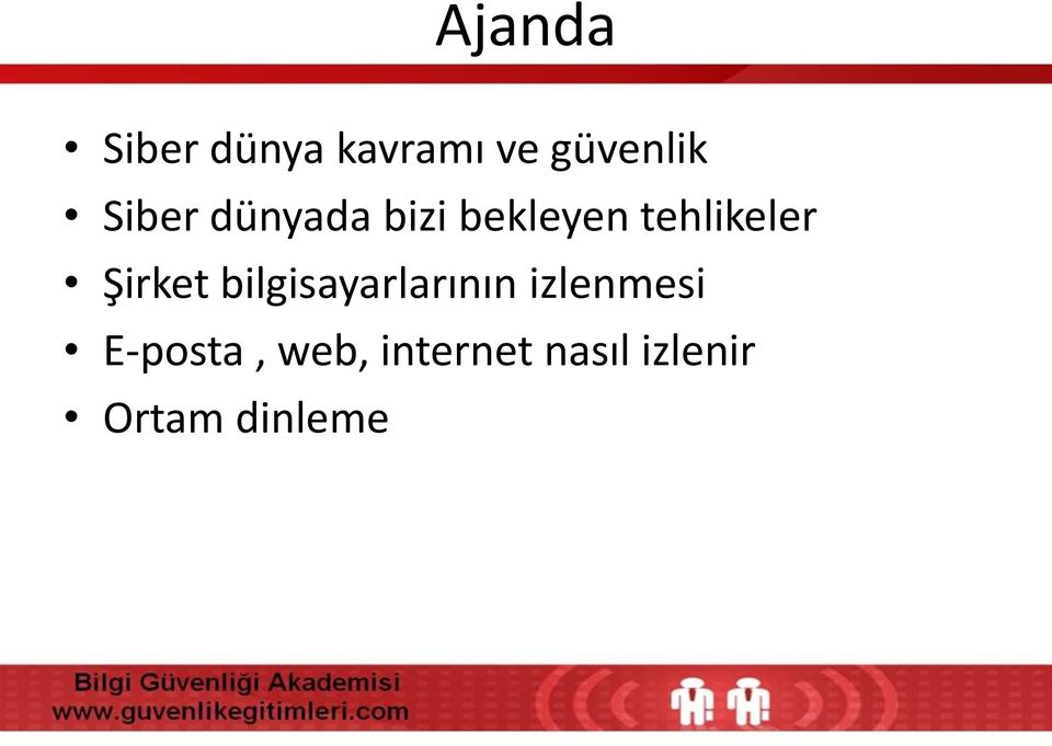 Şirket bilgisayarlarının izlenmesi