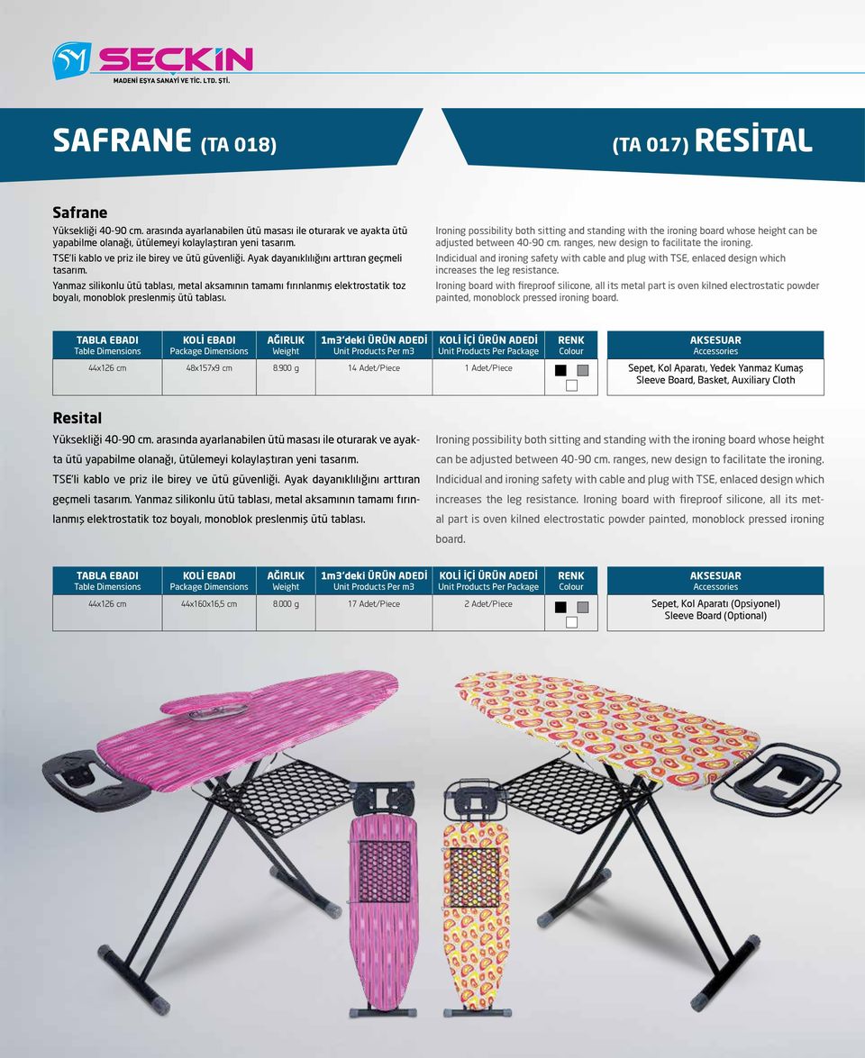 Yanmaz silikonlu ütü tablası, metal aksamının tamamı fırınlanmış elektrostatik toz boyalı, monoblok preslenmiş ütü tablası.