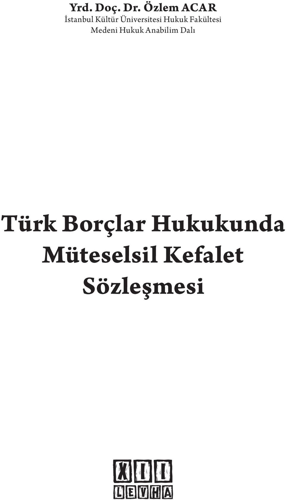 Üniversitesi Hukuk Fakültesi Medeni