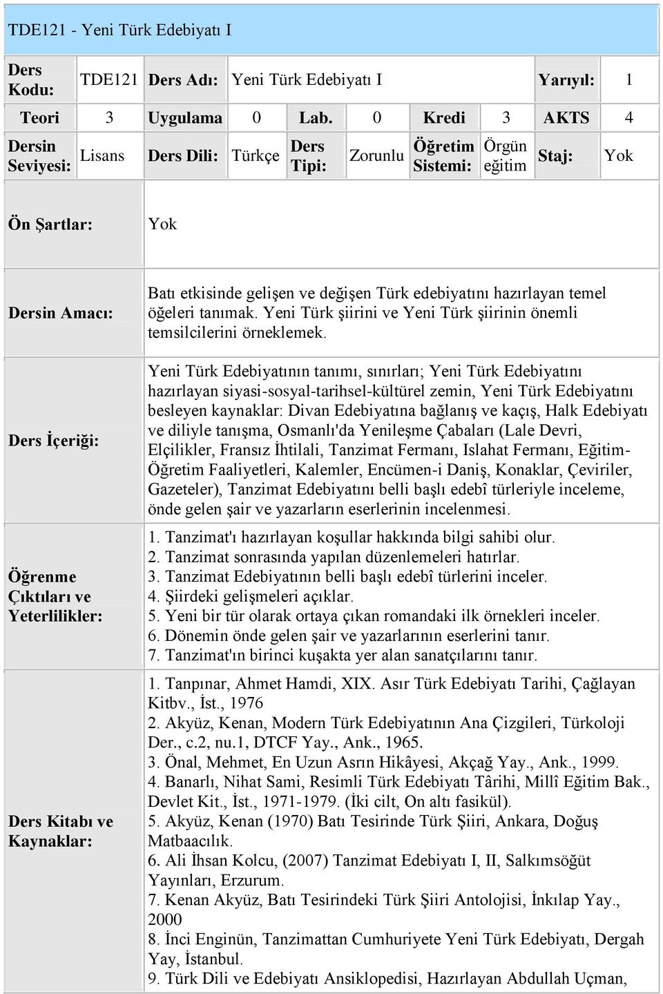 Yeni Türk şiirini ve Yeni Türk şiirinin önemli temsilcilerini örneklemek.