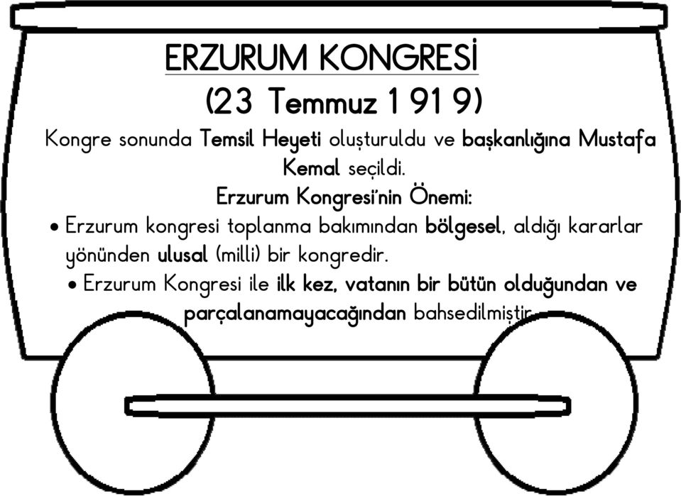 Erzurum Kongresi nin Önemi: Erzurum kongresi toplanma bakımından bölgesel, aldığı