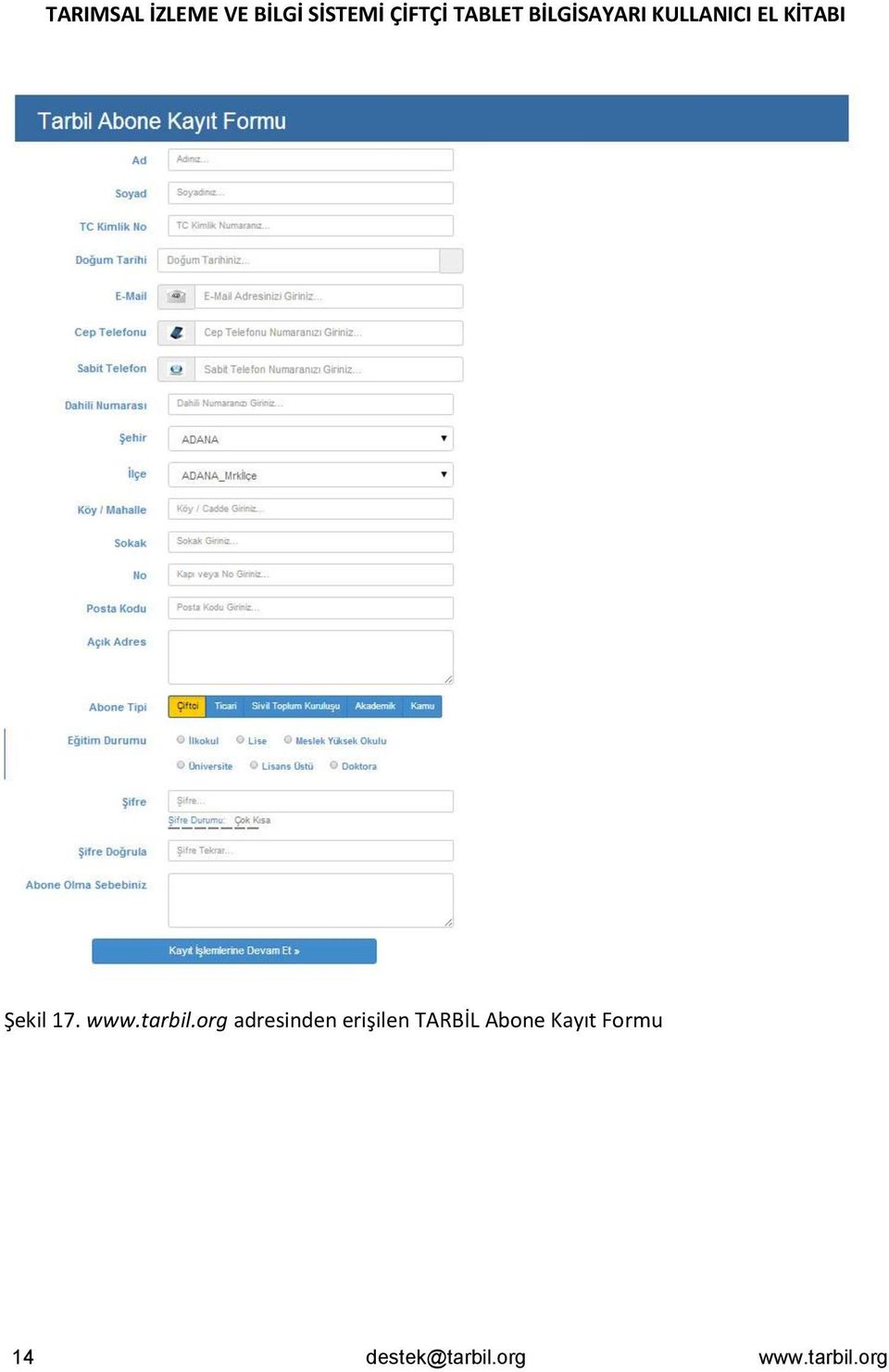TARBİL Abone Kayıt Formu