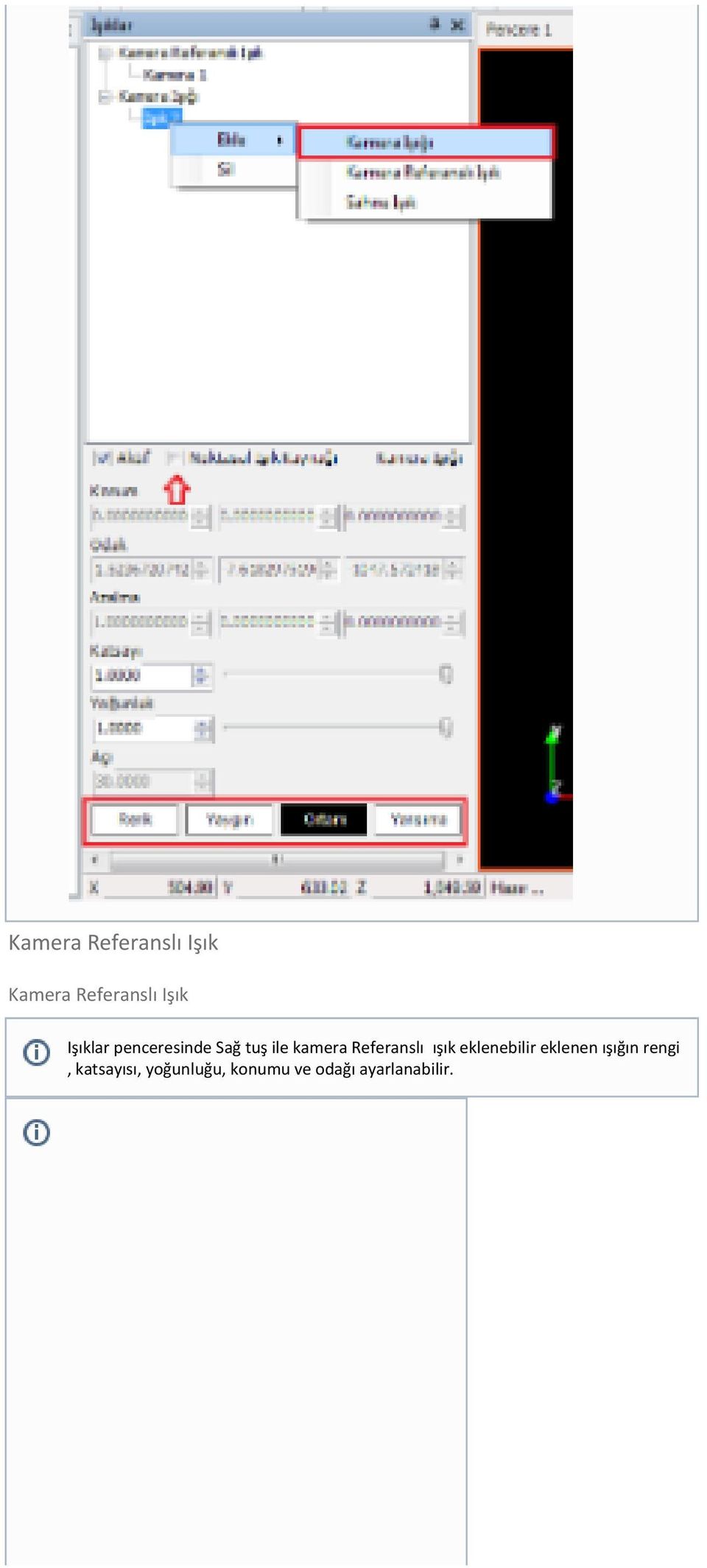 Referanslı ışık eklenebilir eklenen ışığın