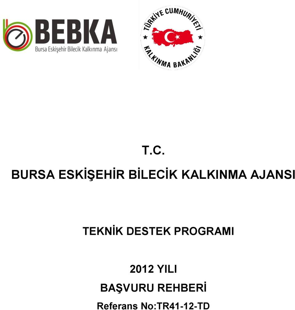 DESTEK PROGRAMI 2012 YILI