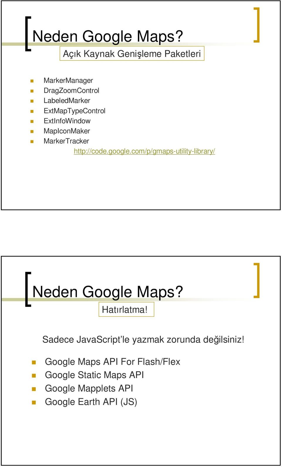 ExtInfoWindow MapIconMaker MarkerTracker http://code.google.