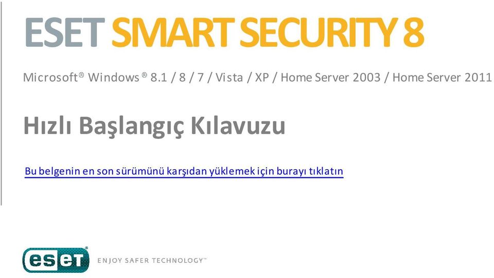 Server 2011 Hızlı Başlangıç Kılavuzu Bu belgenin