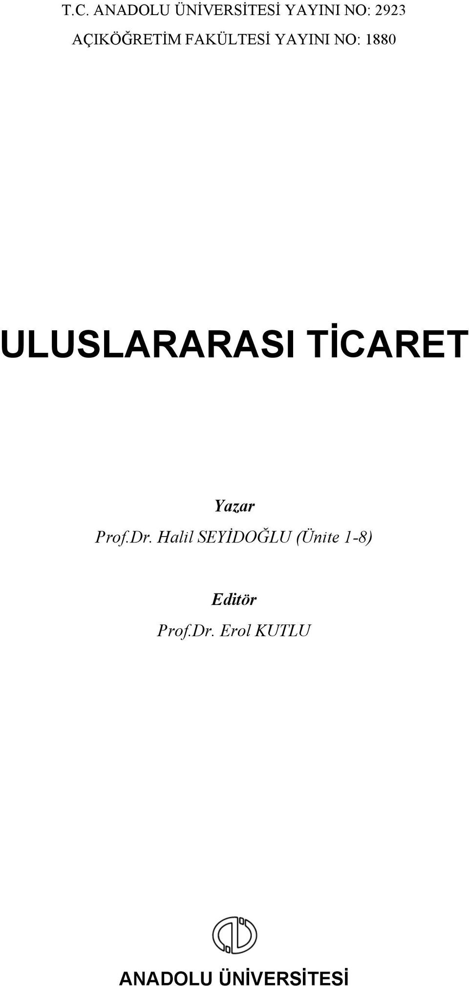 ULUSLARARASI TİCARET Yazar Prof.Dr.