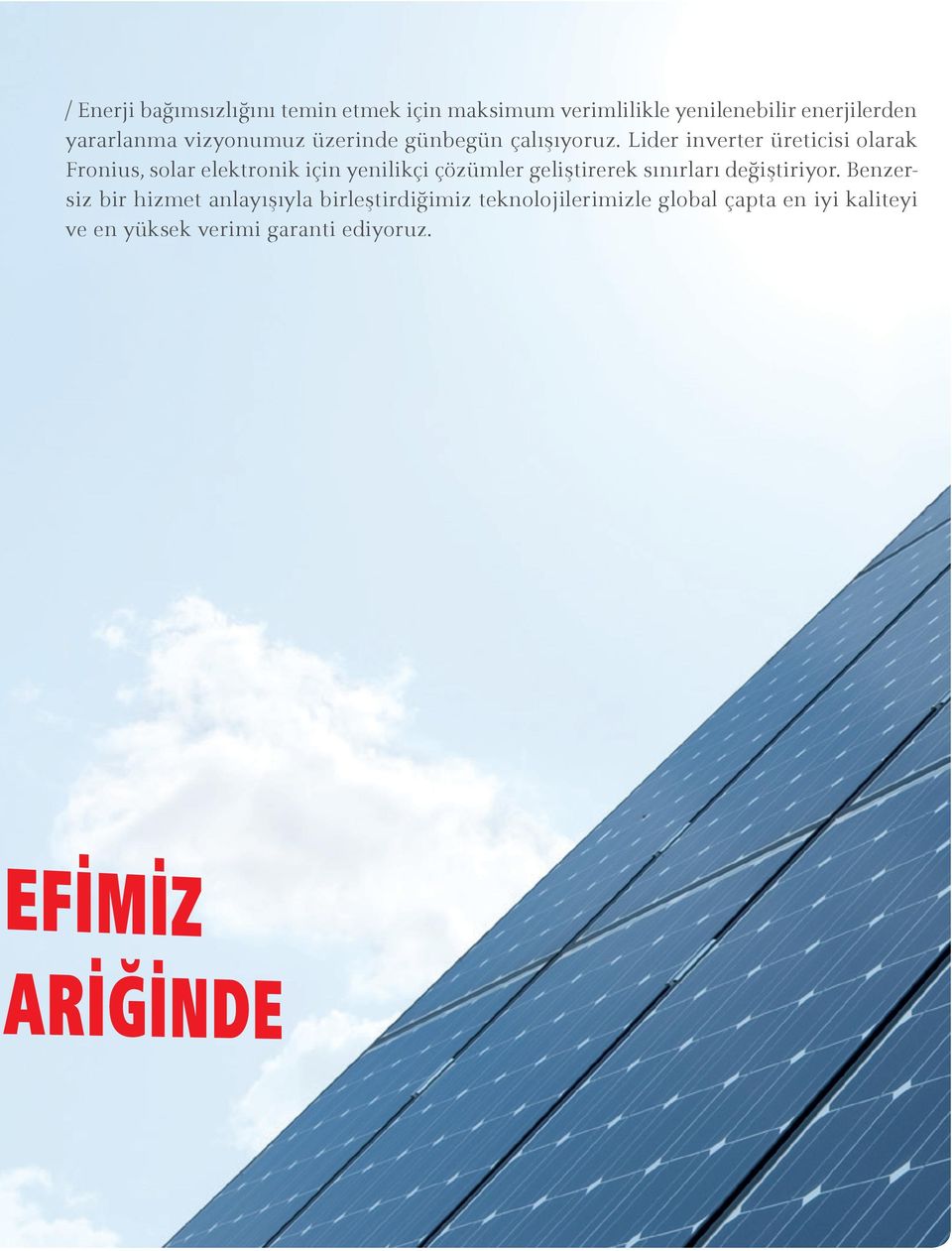 Lider inverter üreticisi olarak Fronius, solar elektronik için yenilikçi çözümler geliştirerek