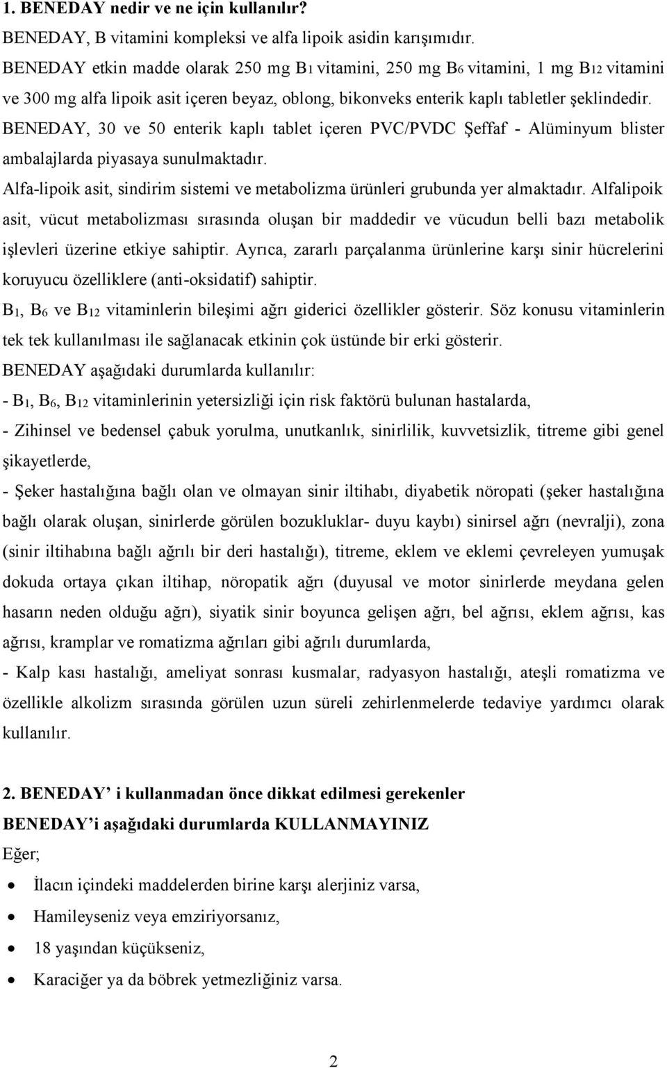 Kullanma Talimati Beneday 250 250 1 300 Mg Enterik Kapli Tablet Agiz Yoluyla Alinir Pdf Ucretsiz Indirin