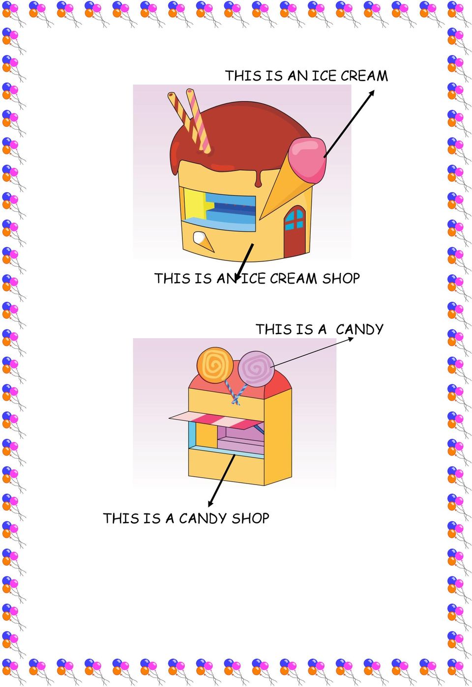 THIS IS A CANDY SHOP