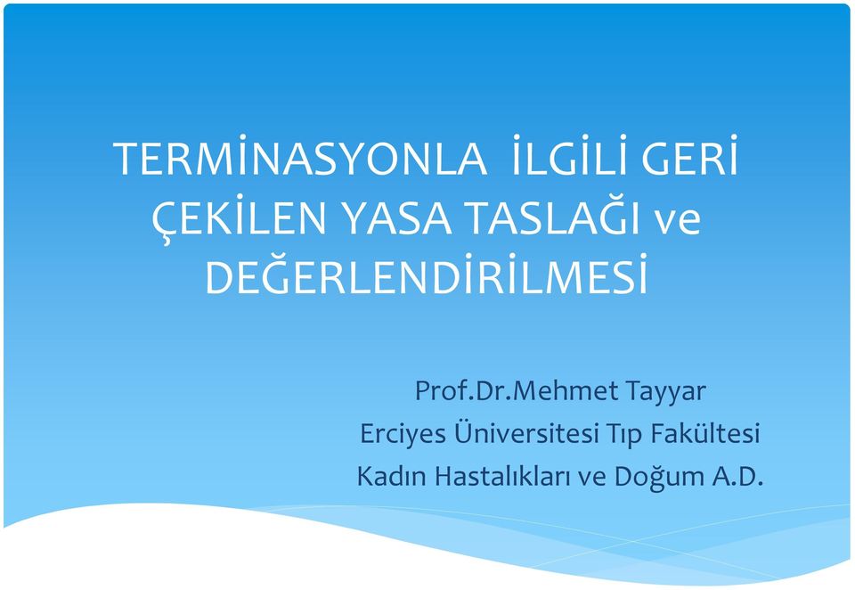 Mehmet Tayyar Erciyes Üniversitesi Tıp