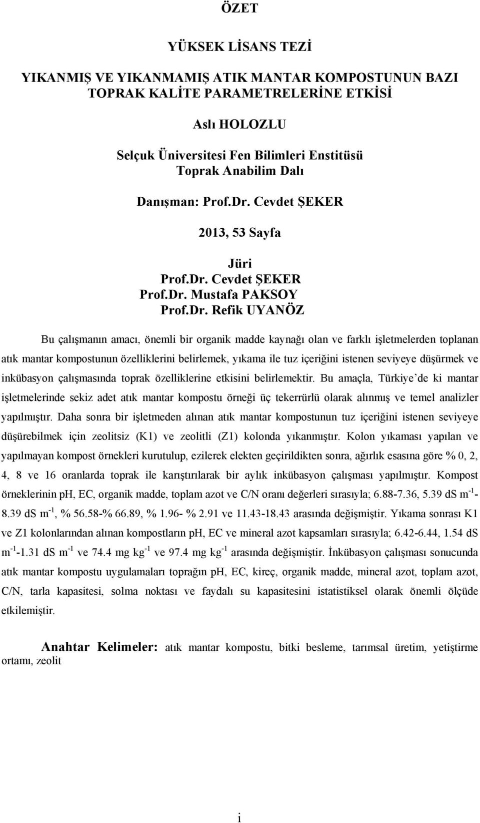 Cevdet ŞEKER 2013, 53 Sayfa Jüri Prof.Dr.