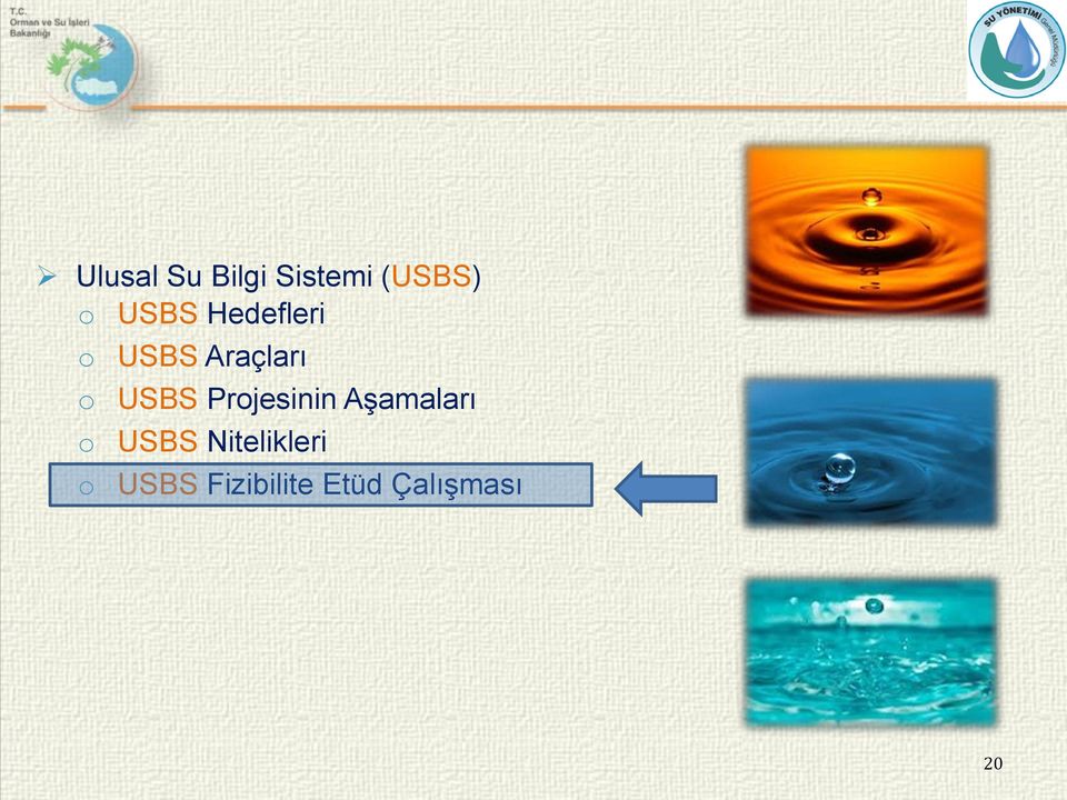 USBS Projesinin Aşamaları o USBS