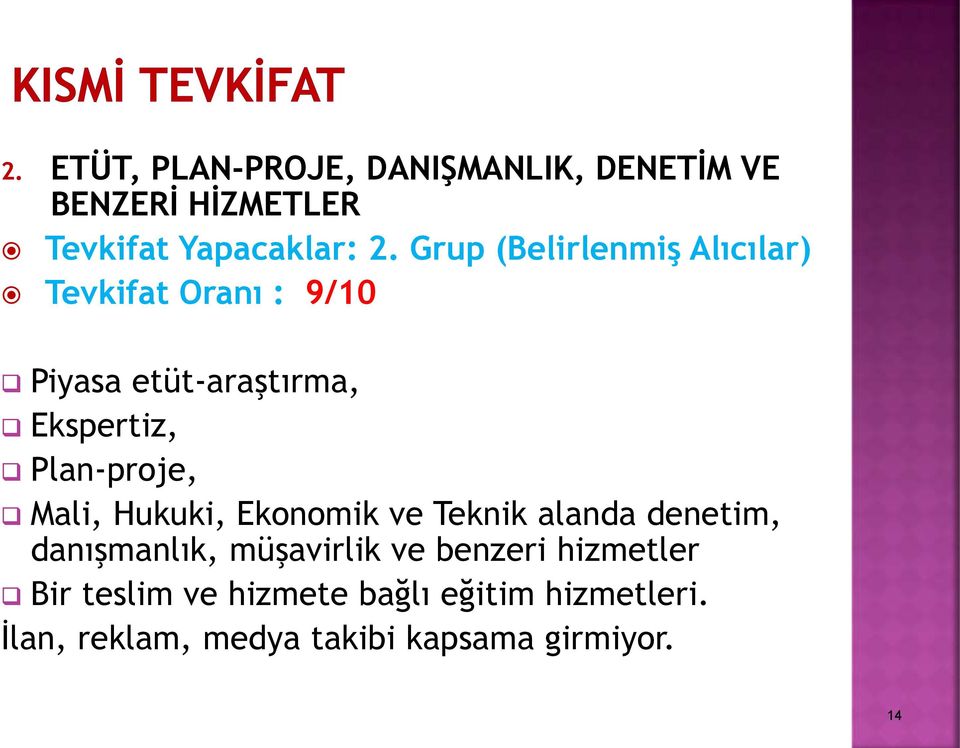 Plan-proje, Mali, Hukuki, Ekonomik ve Teknik alanda denetim, danışmanlık, müşavirlik ve