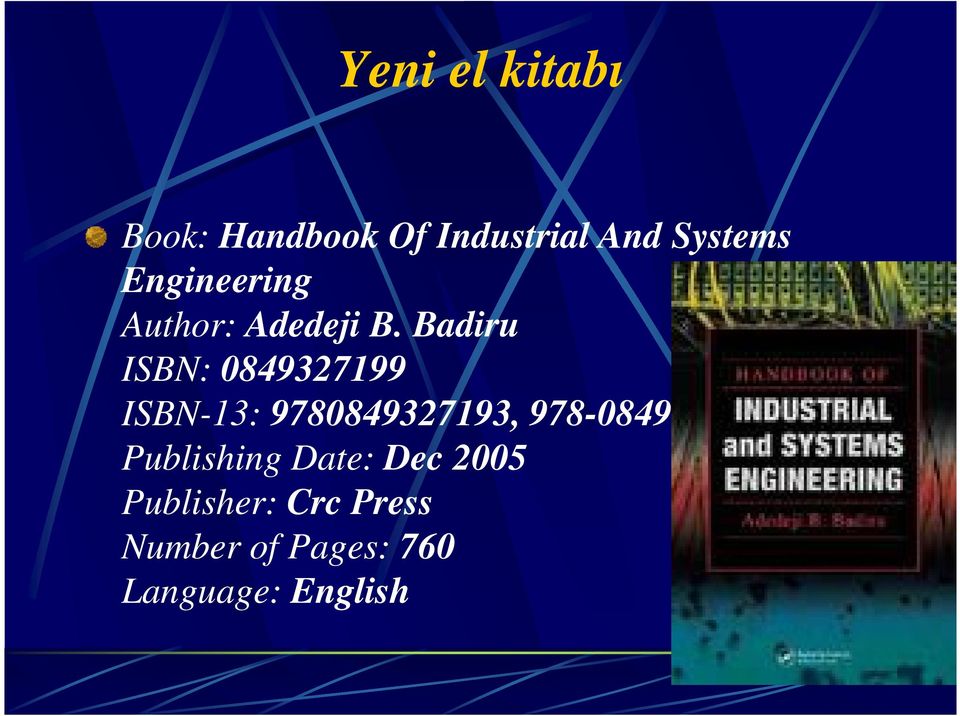 Badiru ISBN: 0849327199 ISBN-13: 9780849327193,