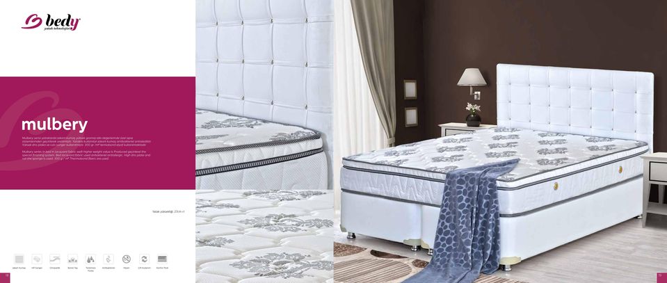 Mulbery series in bed in jacquard fabric weft higher weight value is Produced geçirilerel the special finishing system.