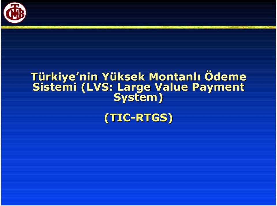 Sistemi (LVS: Large