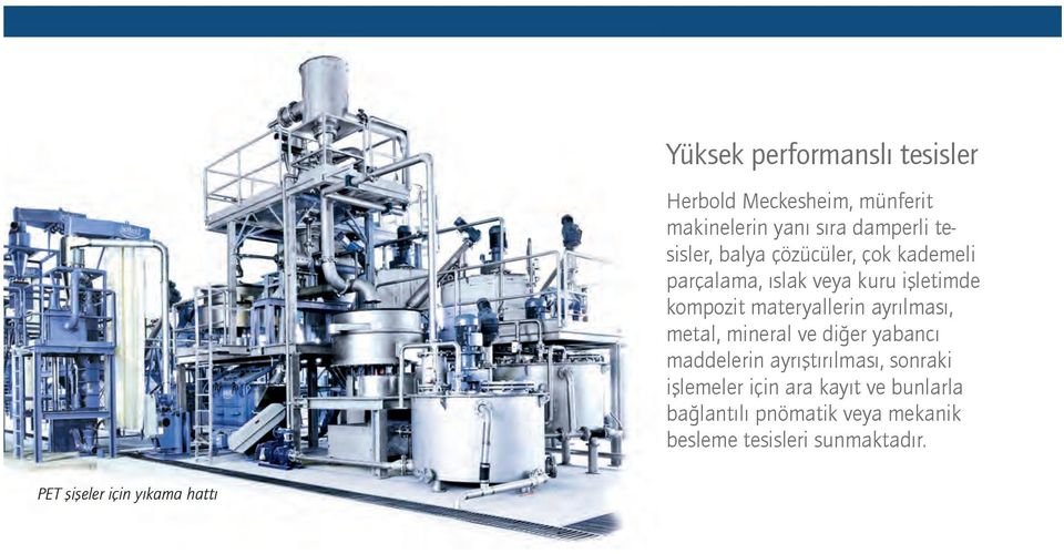 ayrılması, metal, mineral ve diğer yabancı maddelerin ayrıştırılması, sonraki işlemeler için ara