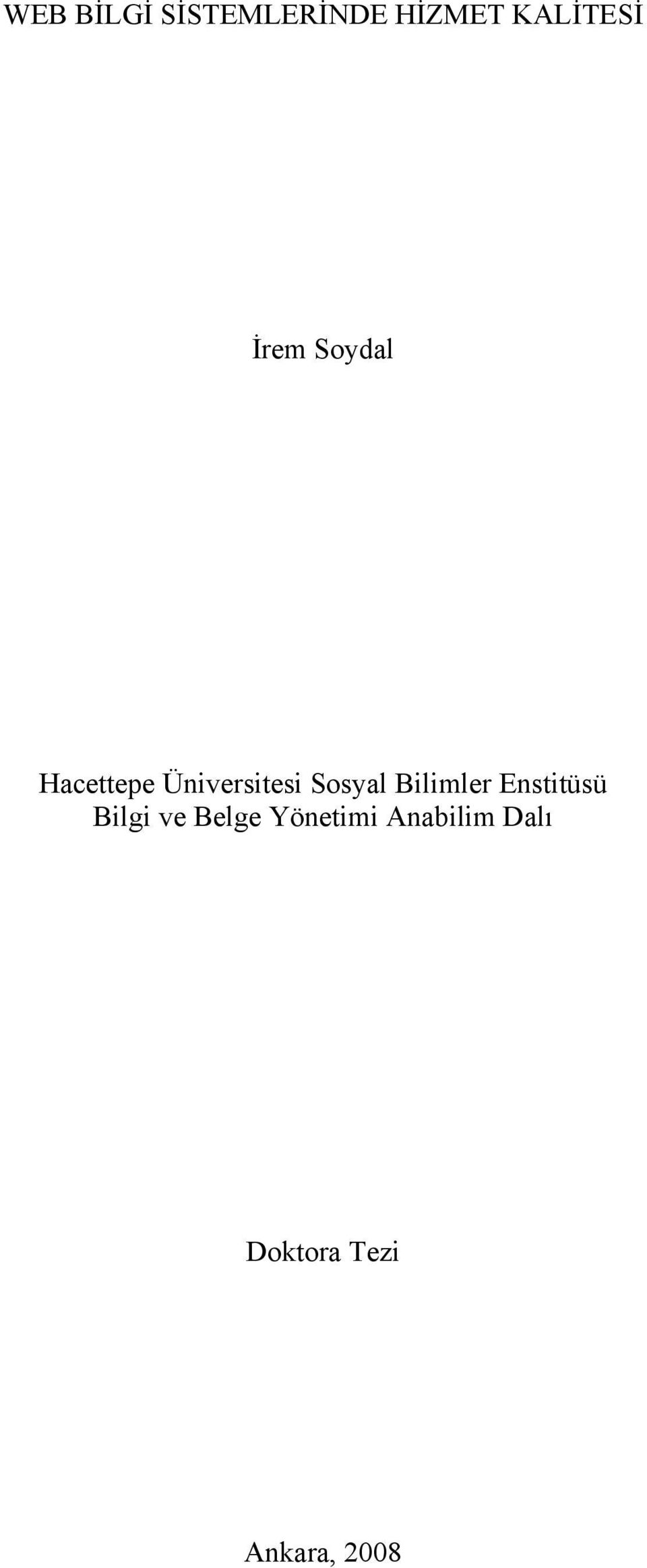 Sosyal Bilimler Enstitüsü Bilgi ve Belge