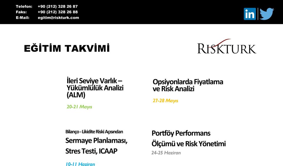 Mayıs Opsiyonlarda Fiyatlama ve Risk Analizi 27-28 Mayıs Bilanço -