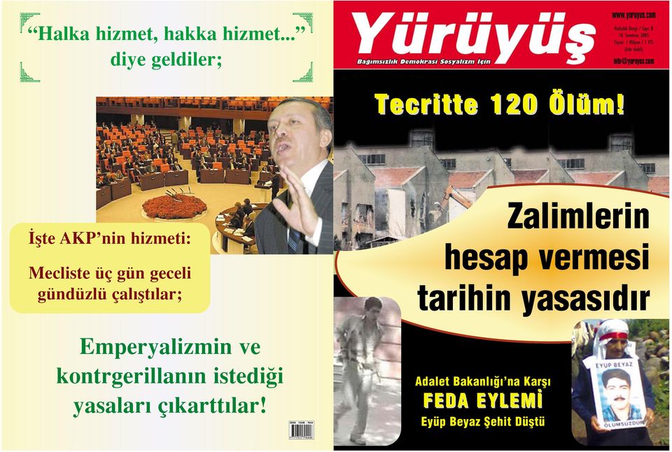 com flte AKP nin hizmeti: Mecliste üç gün geceli gündüzlü çal flt lar; Zalimlerin hesap vermesi tarihin