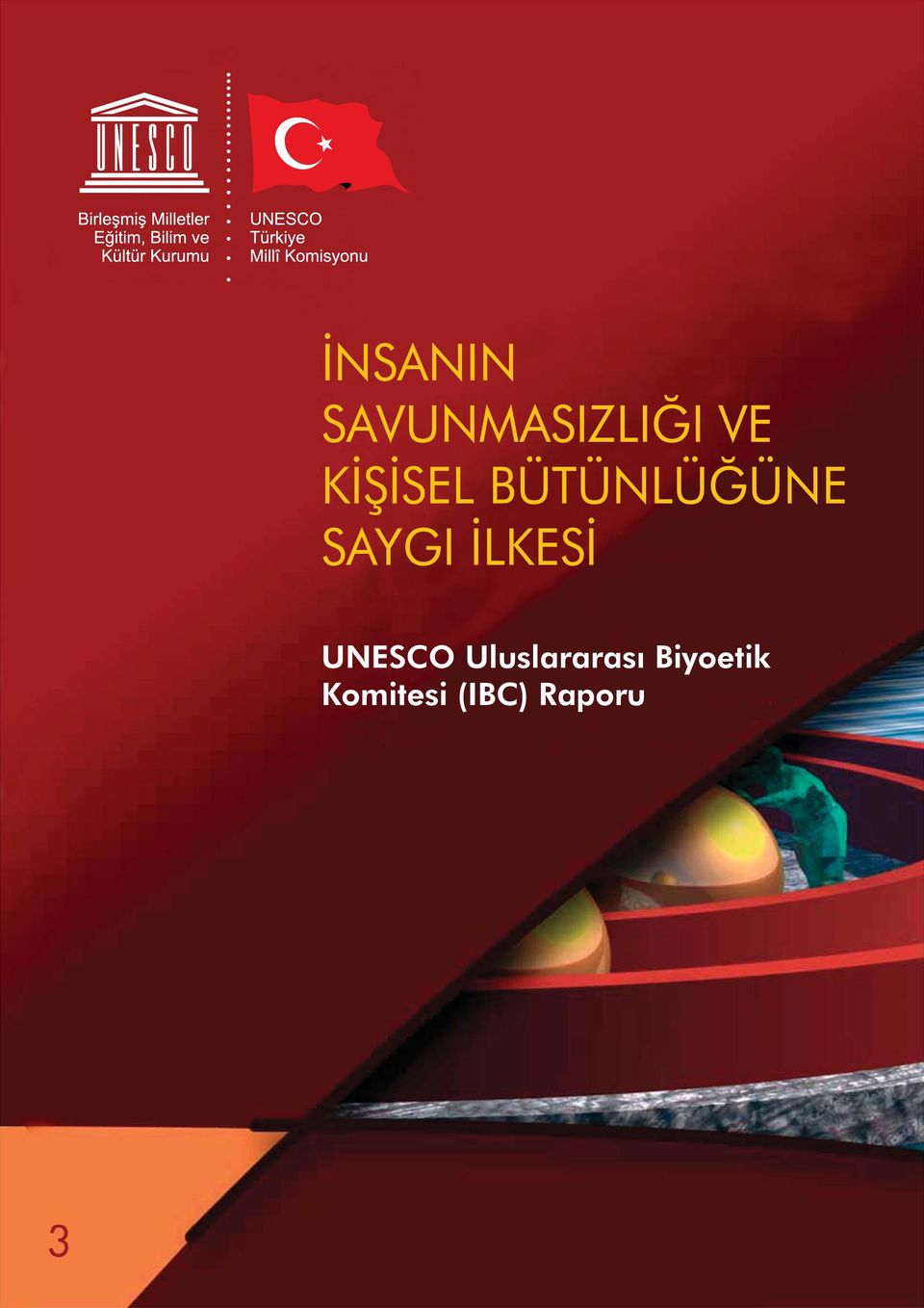 İLKESİ UNESCO Uluslararası