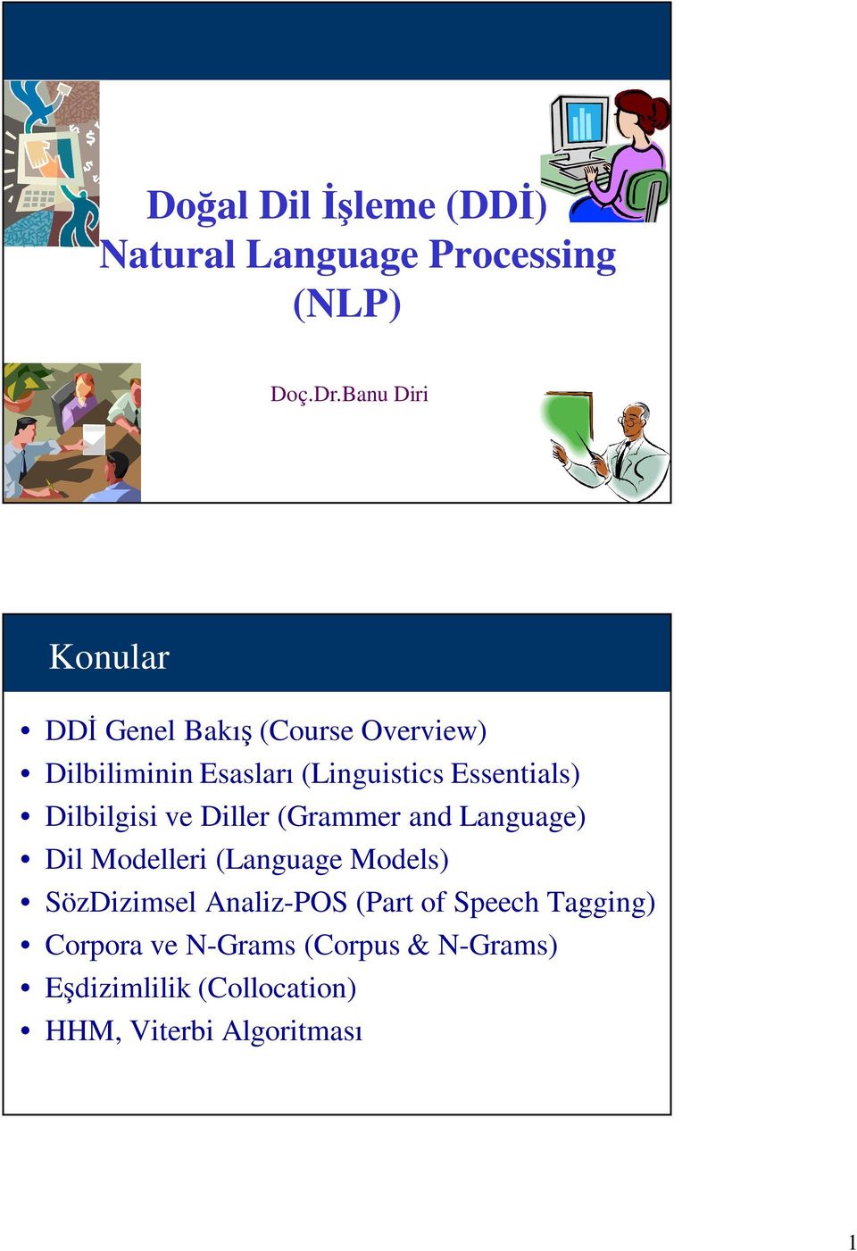 Essentials) Dilbilgisi ve Diller (Grammer and Language) Dil Modelleri (Language Models)