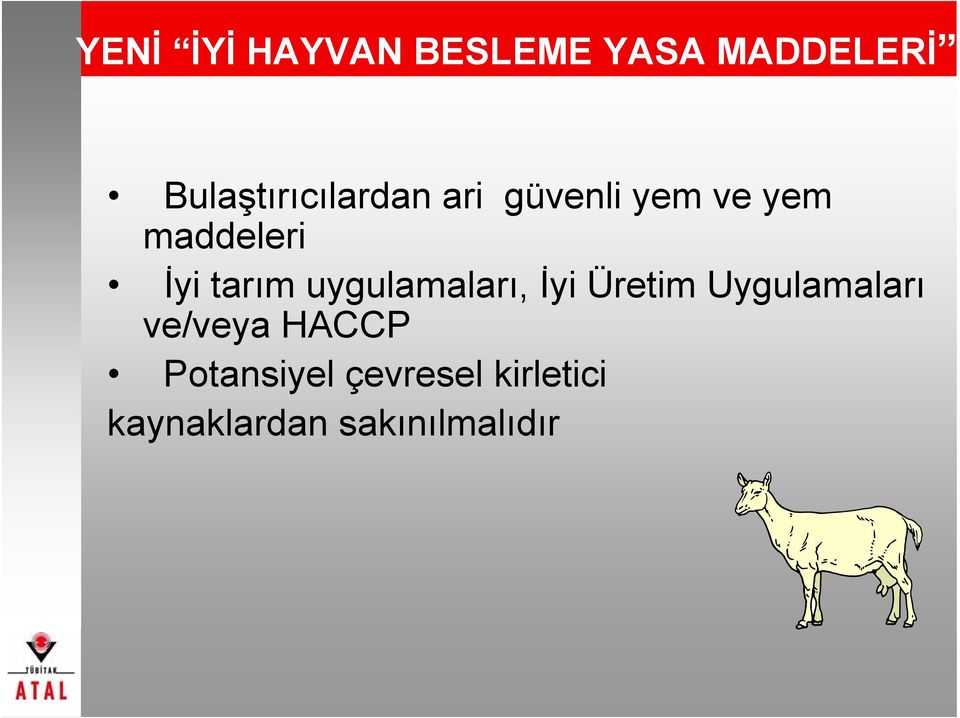 İyi tarım uygulamaları, İyi Üretim Uygulamaları