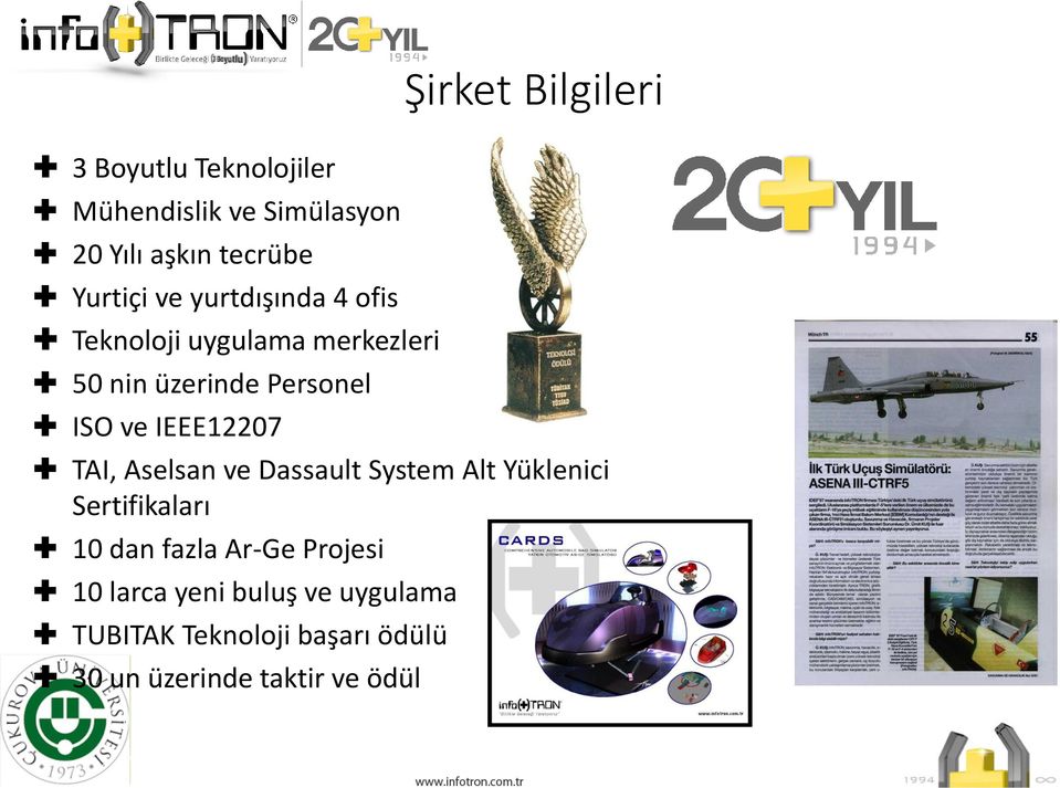 Şirket Bilgileri TAI, Aselsan ve Dassault System Alt Yüklenici Sertifikaları 10 dan fazla